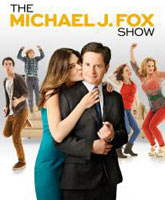 Смотреть Онлайн Шоу Майкла Дж. Фокса / The Michael J. Fox Show [2013]